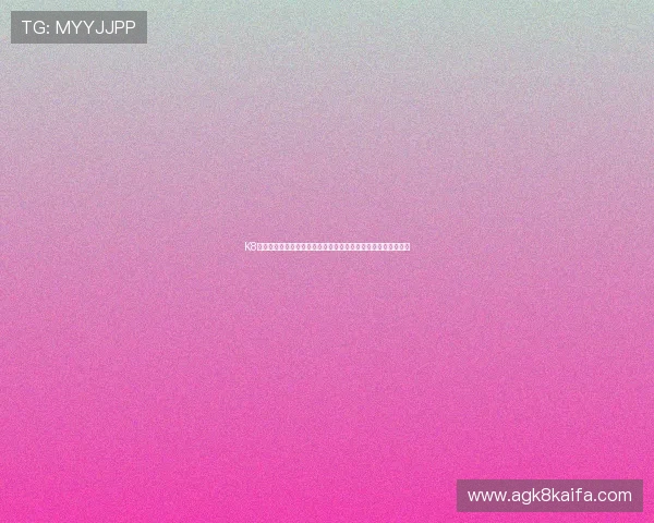 K8凯发集团会员注册指南:快速注册开启世界杯赛事精彩互动体验 K8凯发集团会员注册指南:快速注册开启世界杯赛事精彩互动体验